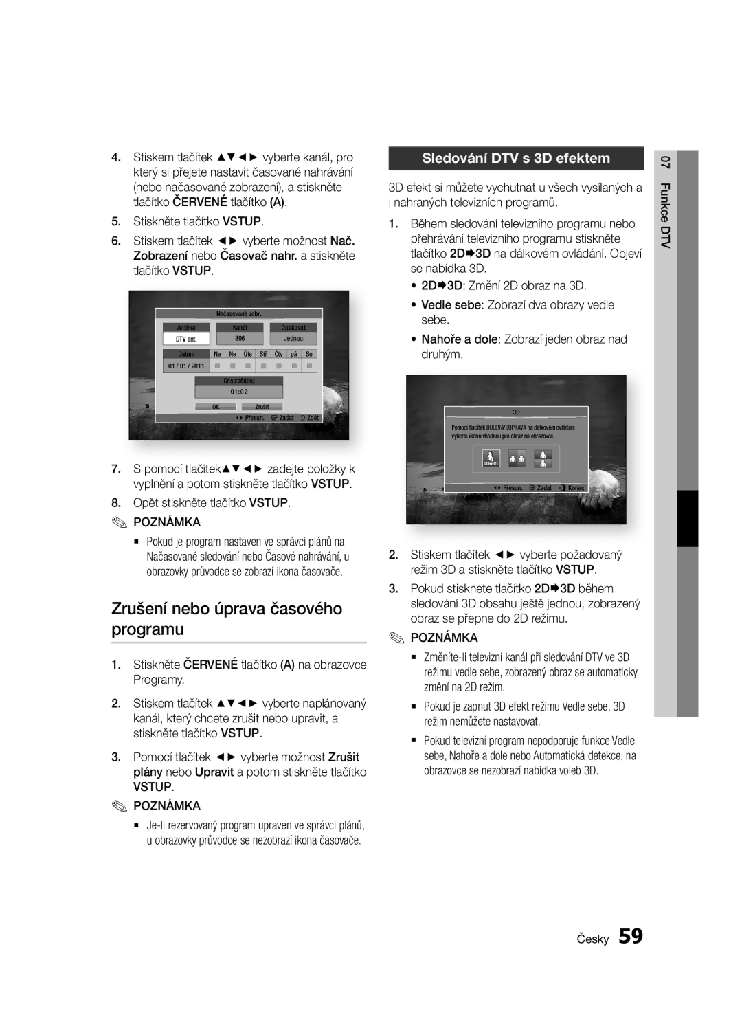 Samsung BD-E6300/EN manual Zrušení nebo úprava časového programu, Sledování DTV s 3D efektem, Opět stiskněte tlačítko Vstup 