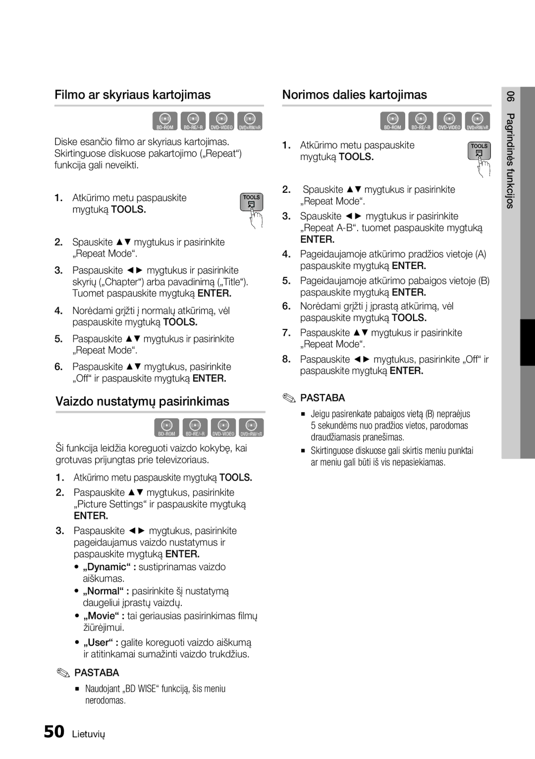 Samsung BD-E6300/EN manual Spauskite mygtukus ir pasirinkite „Repeat Mode, Atkūrimo metu paspauskite mygtuką Tools 