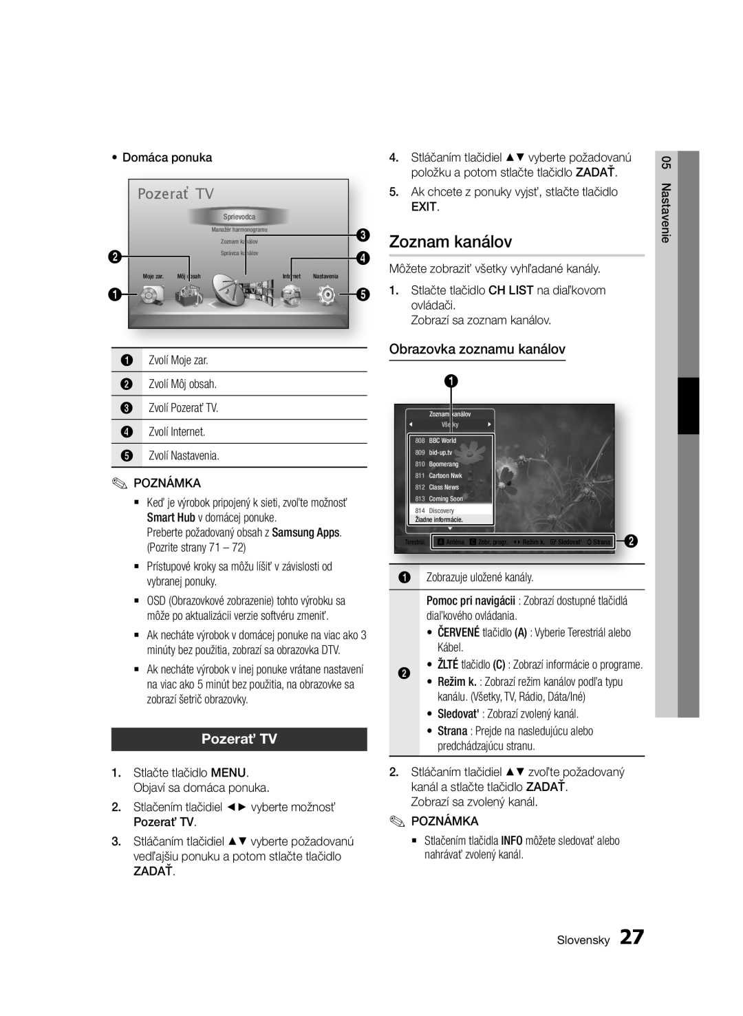 Samsung BD-E6300/EN manual Zoznam kanálov, Pozerať TV, Obrazovka zoznamu kanálov, Domáca ponuka 