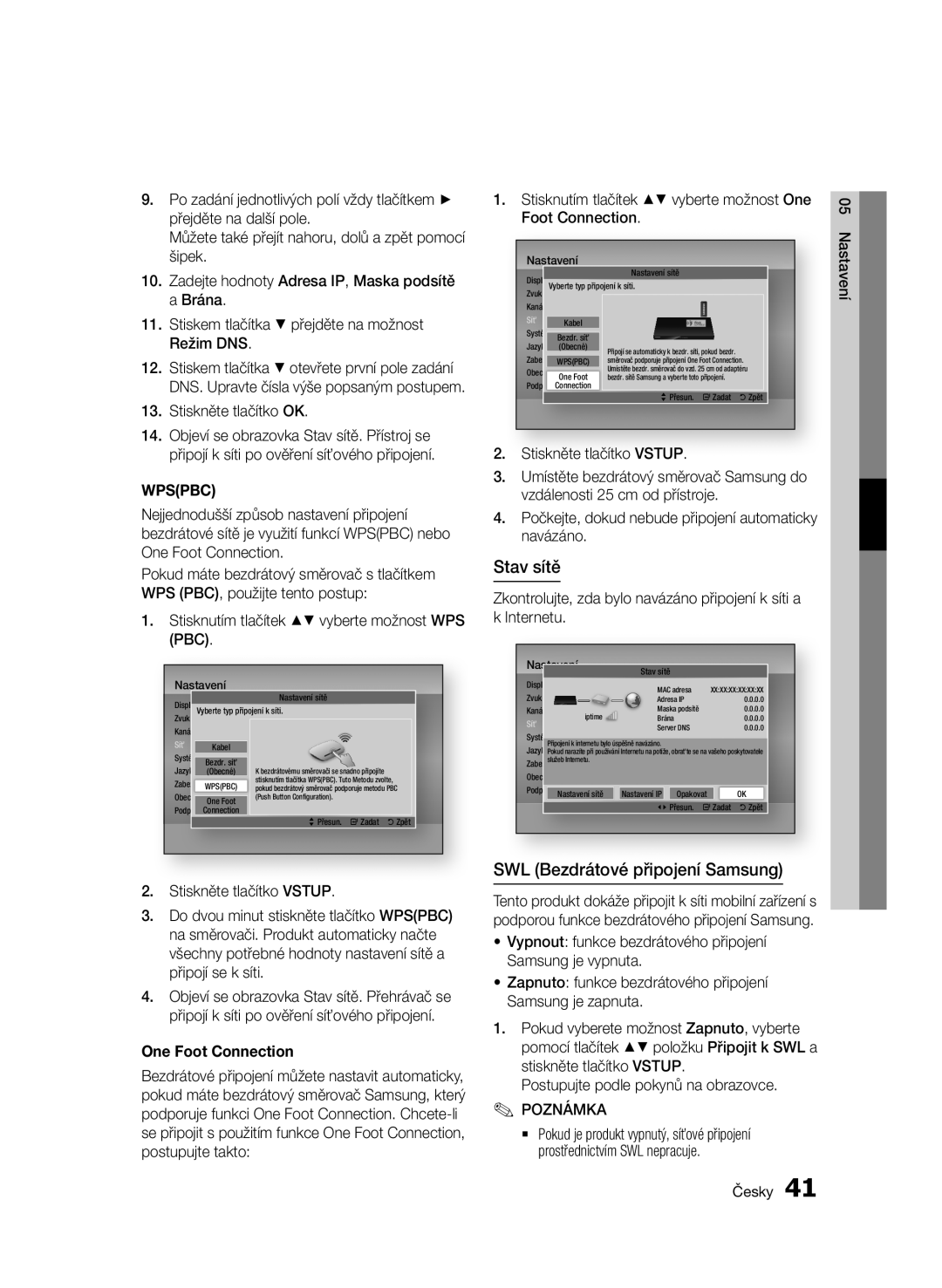 Samsung BD-E6300/EN manual Stav sítě, SWL Bezdrátové připojení Samsung, Wpspbc, One Foot Connection 