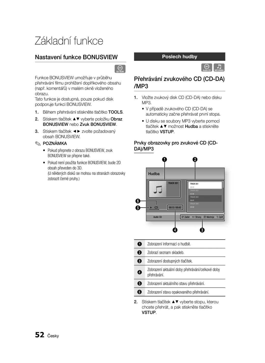 Samsung BD-E6300/EN manual Nastavení funkce BONUSVIEW, Přehrávání zvukového CD CD-DA /MP3, Poslech hudby, Základní funkce 