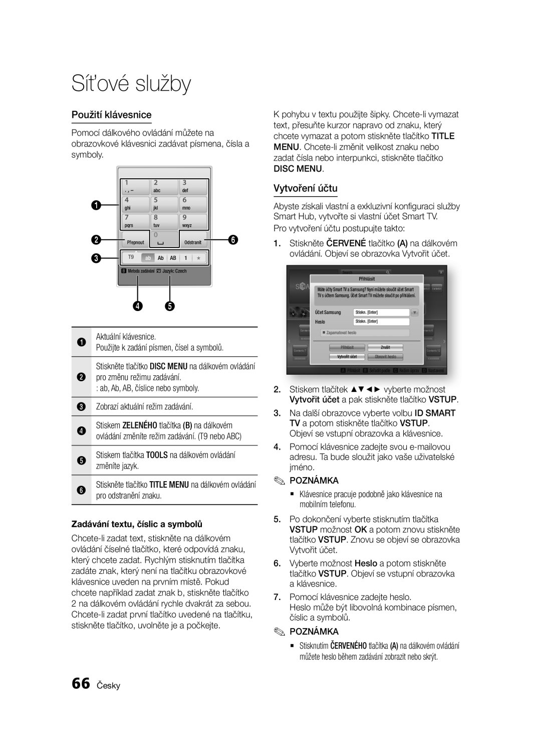 Samsung BD-E6300/EN manual Použití klávesnice, Vytvoření účtu, Zadávání textu, číslic a symbolů, Síťové služby, 66 Česky 