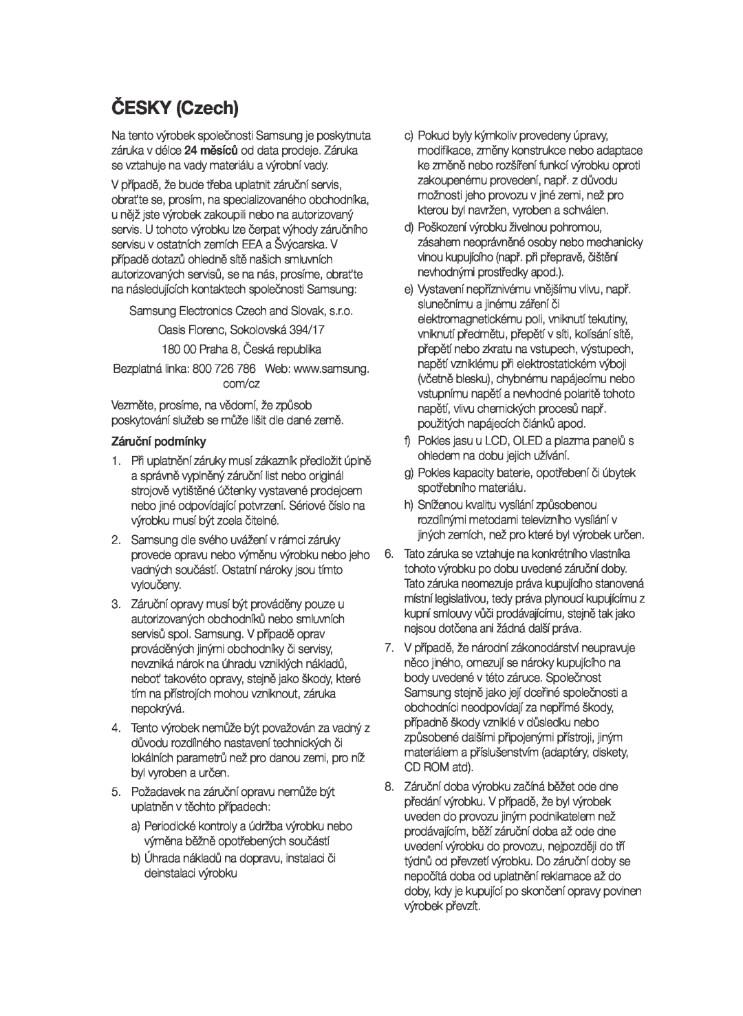 Samsung BD-E6300/EN manual ČESKY Czech, com/cz, b Úhrada nákladů na dopravu, instalaci či deinstalaci výrobku 
