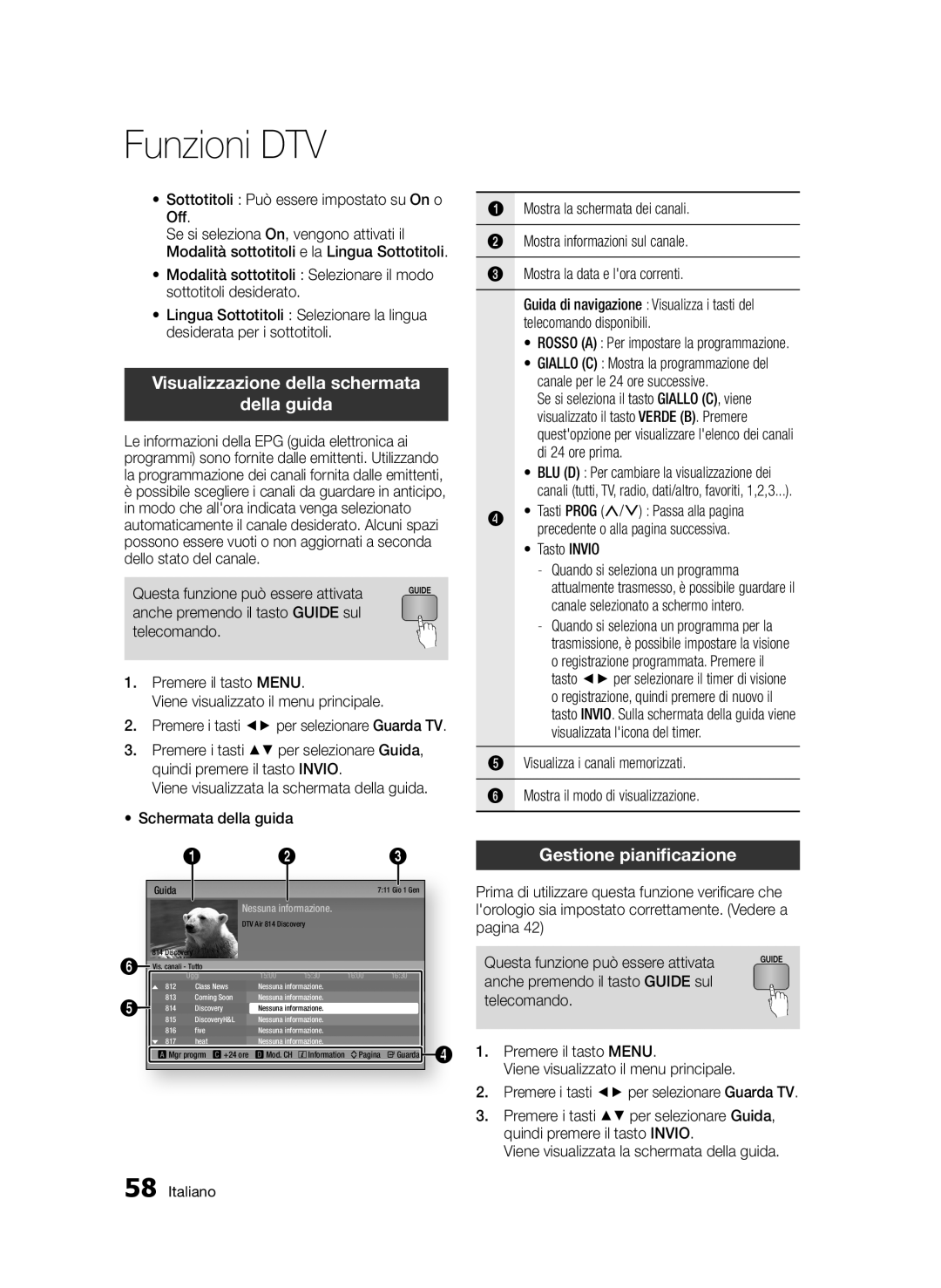 Samsung BD-E6300/ZF manual Visualizzazione della schermata Della guida, Gestione pianificazione 