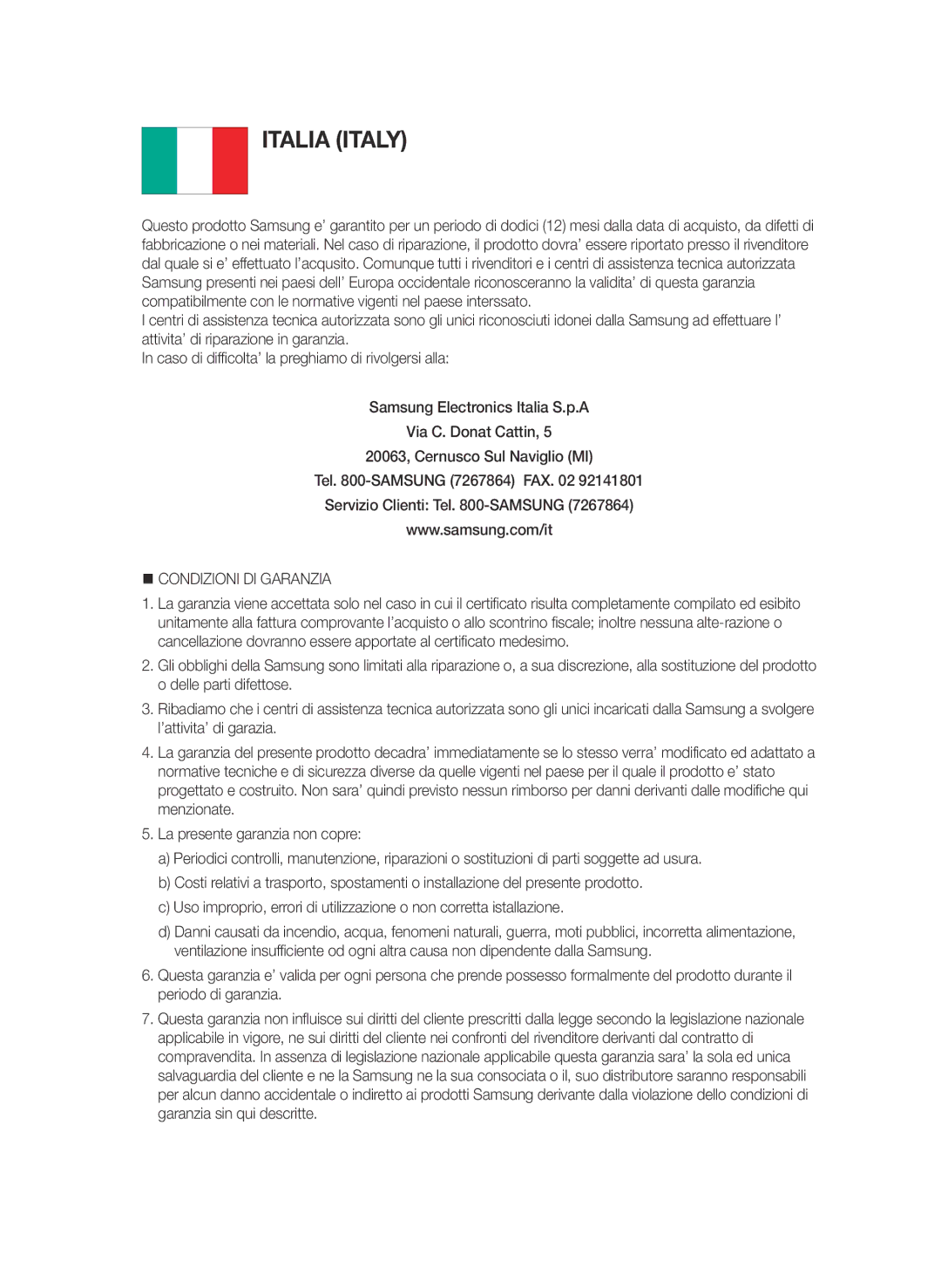 Samsung BD-E6300/ZF manual Italia Italy, @ Condizioni DI Garanzia 