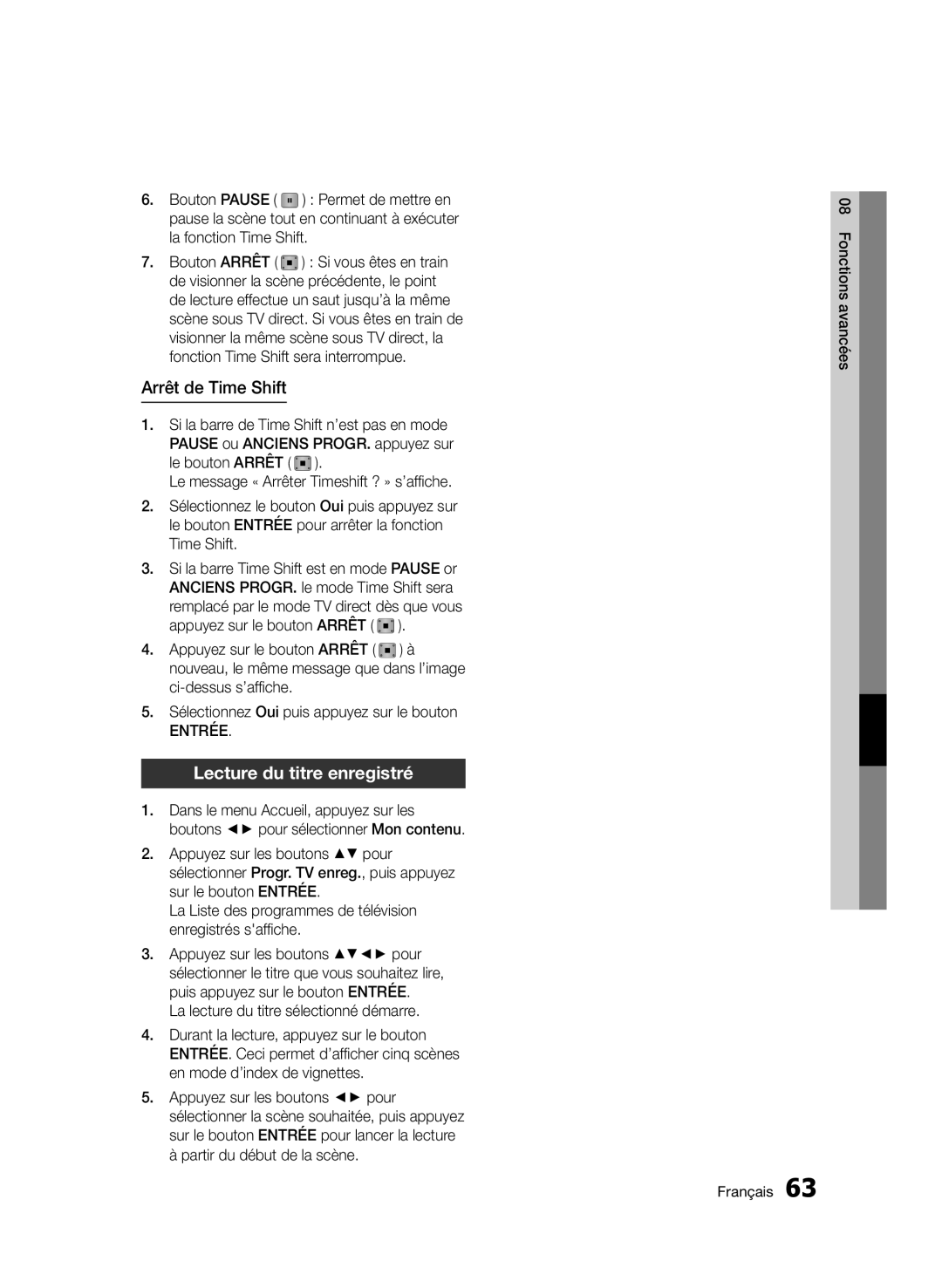 Samsung BD-E6300/ZF manual Arrêt de Time Shift, Lecture du titre enregistré, Bouton Pause, Bouton Arrêt 