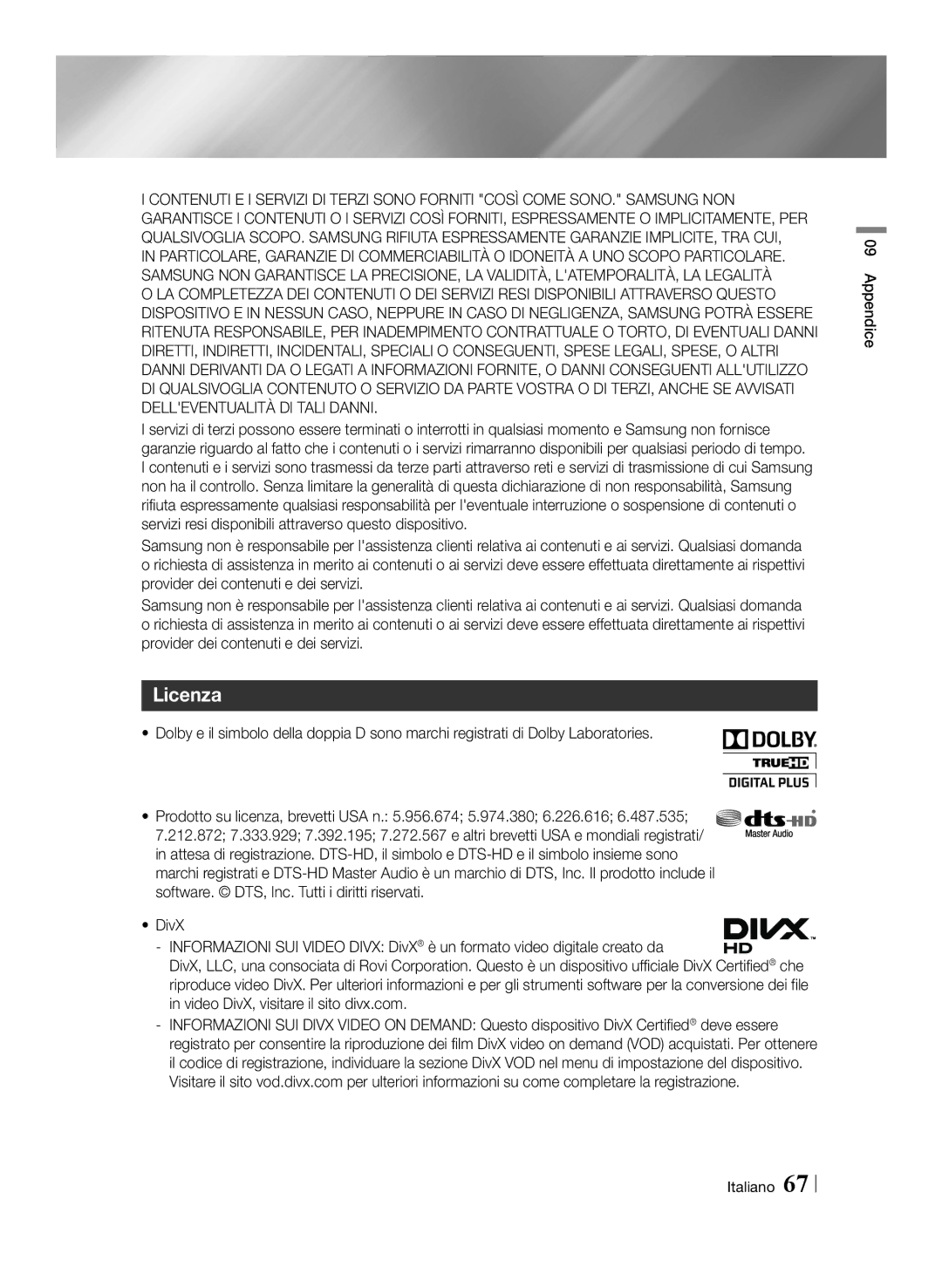 Samsung BD-E8900/ZF, BD-E8300/EN, BD-E8300/ZF manual Licenza 