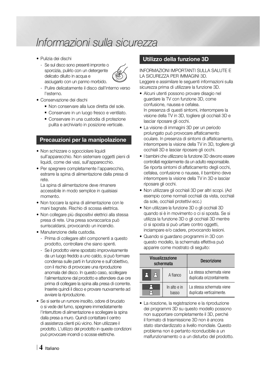 Samsung BD-E8900/ZF, BD-E8300/EN, BD-E8300/ZF manual Precauzioni per la manipolazione, Utilizzo della funzione 3D 