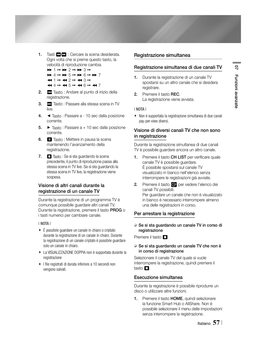 Samsung BD-E8500/ZF manual Registrazione simultanea di due canali TV, Esecuzione simultanea, Funzioni avanzate Italiano 