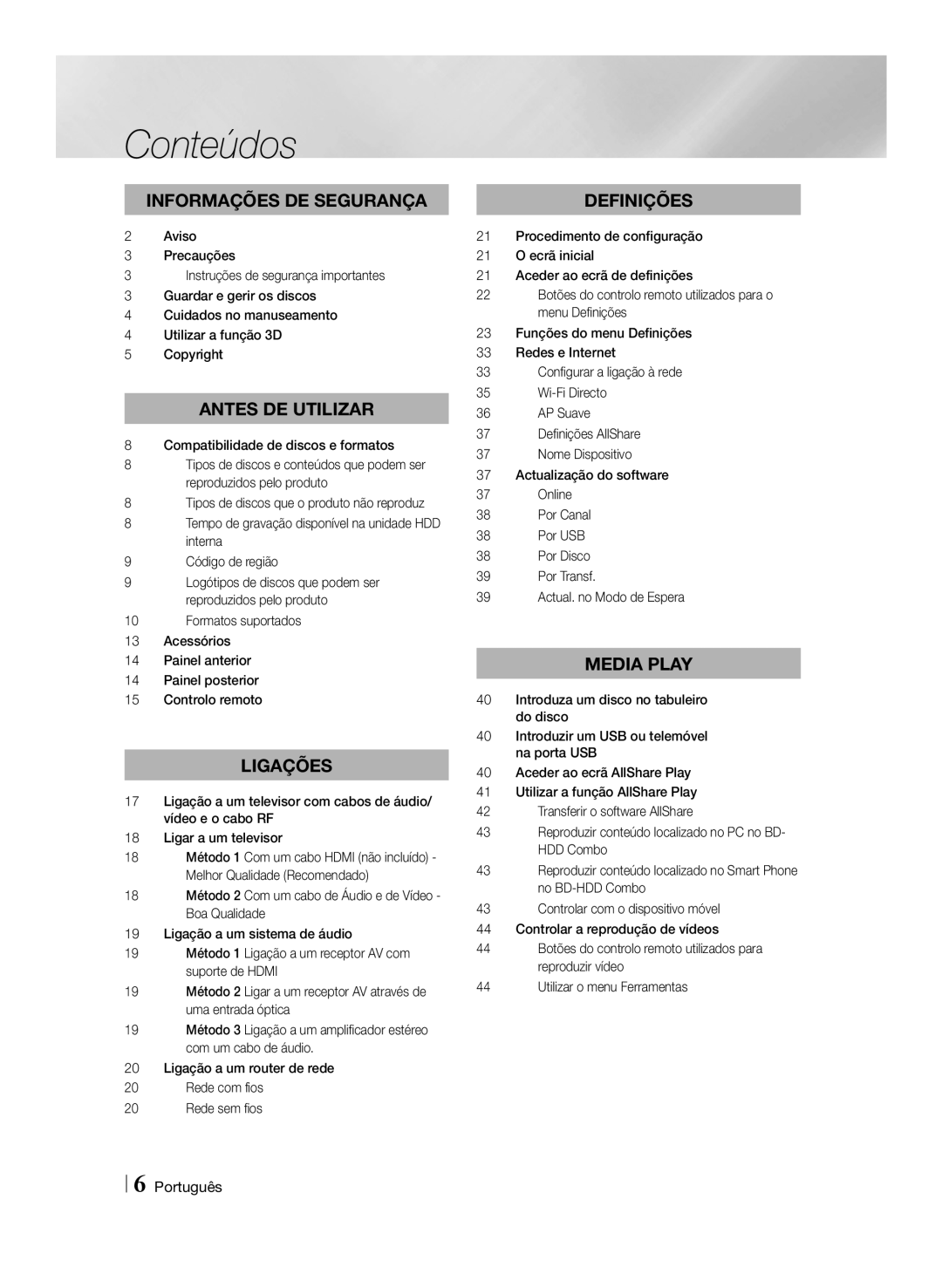 Samsung BD-E8900/ZF, BD-E8300/EN, BD-E8500/ZF, BD-E8300/ZF manual Conteúdos 