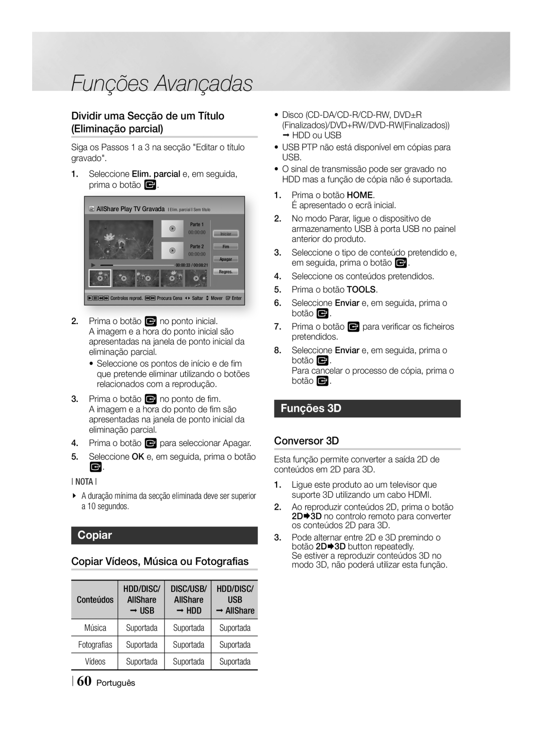 Samsung BD-E8300/ZF manual Dividir uma Secção de um Título Eliminação parcial, Copiar Vídeos, Música ou Fotografias 