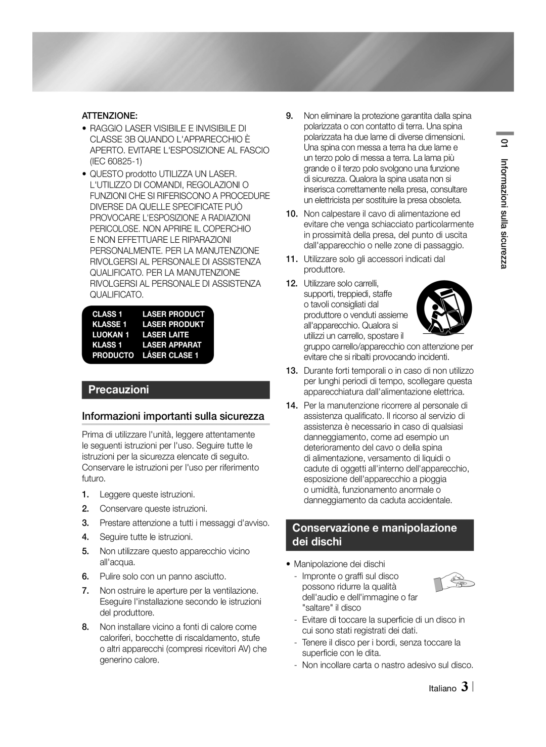 Samsung BD-E8300/EN manual Precauzioni, Informazioni importanti sulla sicurezza, Conservazione e manipolazione dei dischi 