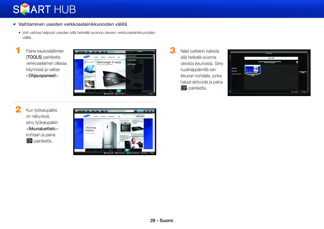 Samsung BD-E8900N/XE, BD-E8300N/XE, BD-E8300S/XE, BD-E8500S/XE manual Vaihtaminen useiden verkkoselainikkunoiden välillä 