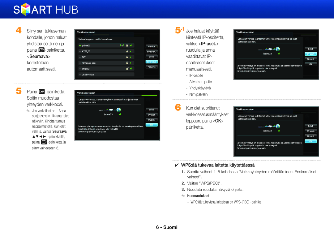 Samsung STB-E7900N/XE, BD-E8300N/XE, BD-E8300S/XE, BD-E8500S/XE, BD-E8500N/XE Seuraava, WPSää tukevaa laitetta käytettäessä 