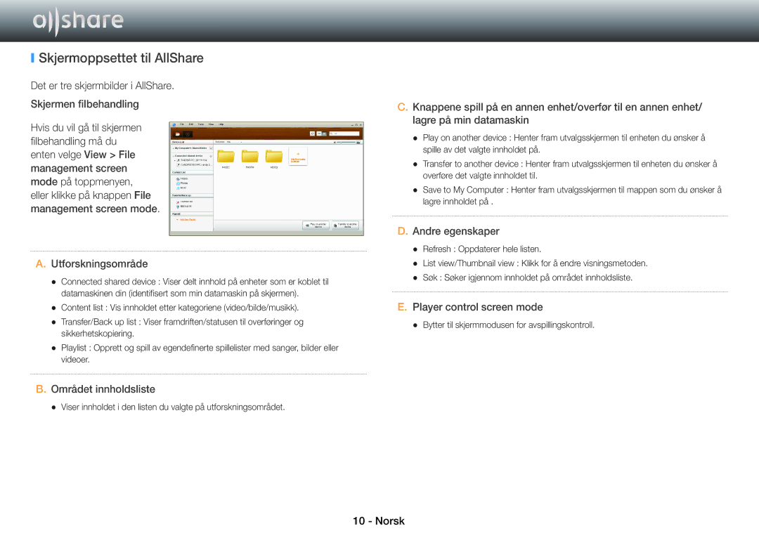 Samsung BD-E8300N/XE Skjermoppsettet til AllShare, Området innholdsliste, Andre egenskaper, Player control screen mode 