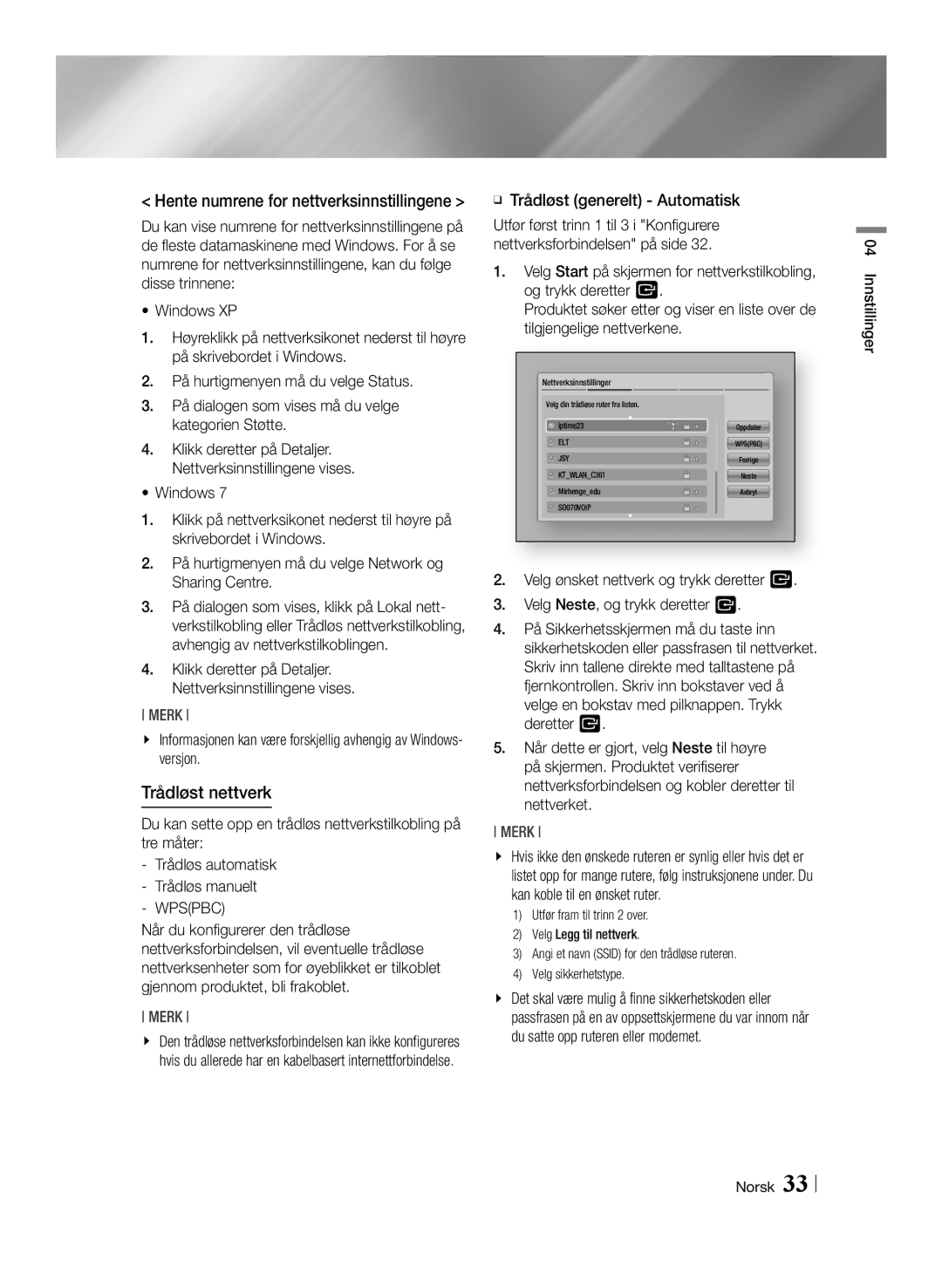 Samsung BD-E8900N/XE manual Trådløst nettverk, Hente numrene for nettverksinnstillingene, ĞĞ Trådløst generelt Automatisk 