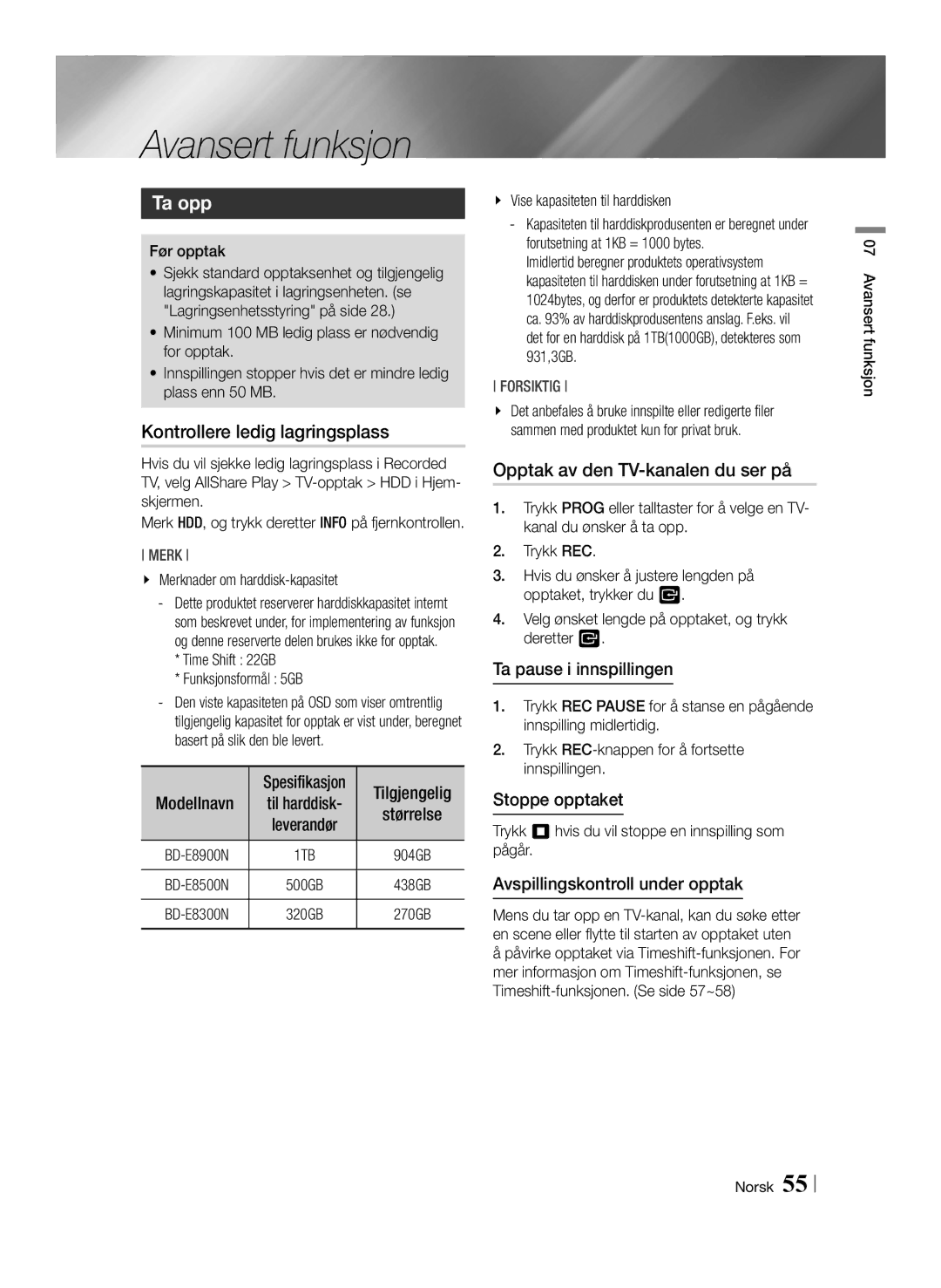 Samsung BD-E8300N/XE manual Avansert funksjon, Ta opp, Kontrollere ledig lagringsplass, Opptak av den TV-kanalen du ser på 