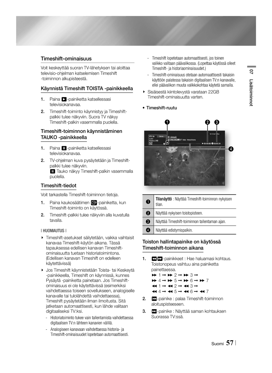 Samsung BD-E8500N/XE, BD-E8300N/XE manual Timeshift-ominaisuus, Käynnistä Timeshift Toista -painikkeella, Timeshift-tiedot 