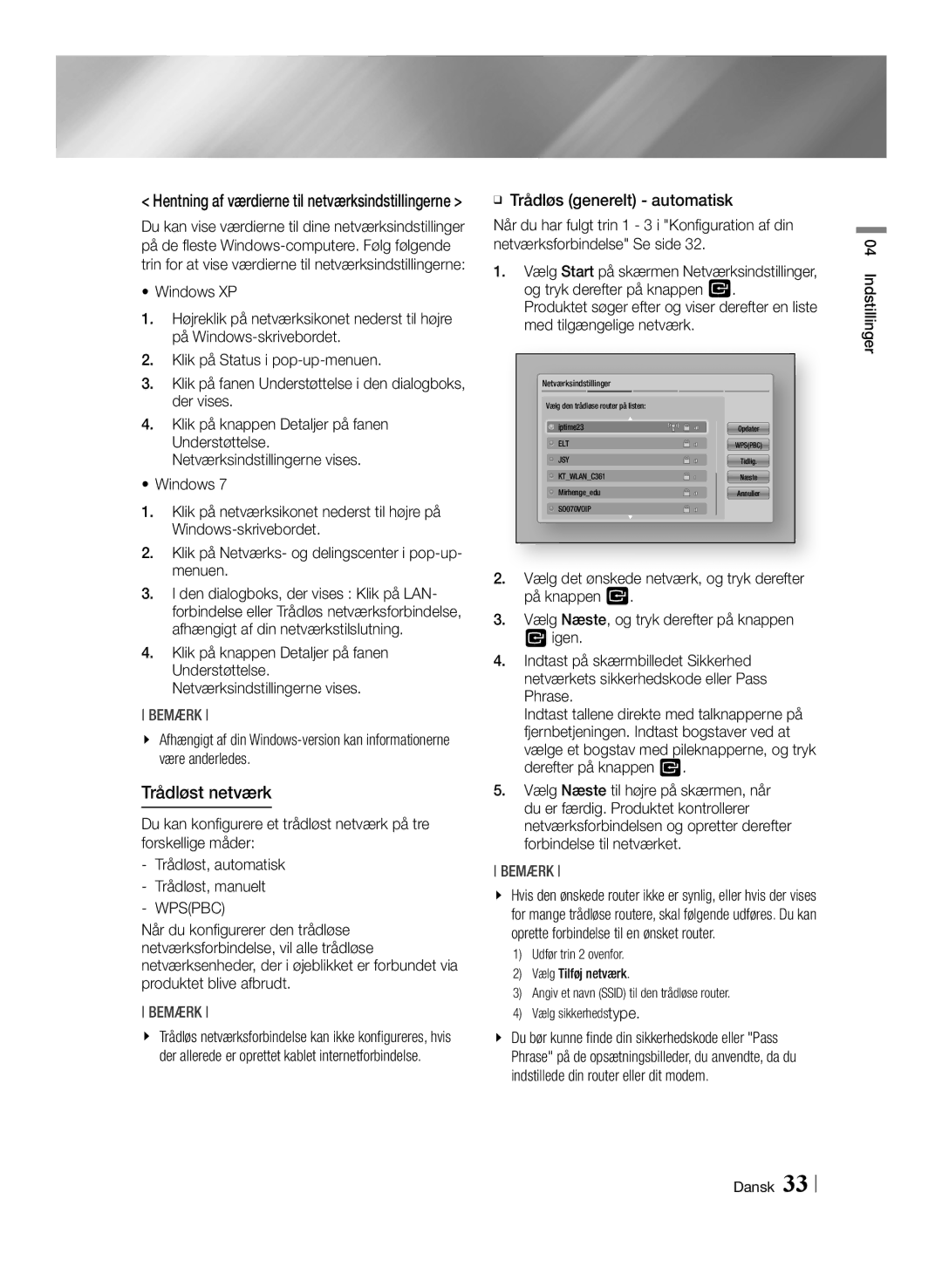 Samsung BD-E8300N/XE, BD-E8500N/XE, BD-E8900N/XE manual Trådløst netværk, Trådløst, automatisk -- Trådløst, manuelt -- Wpspbc 