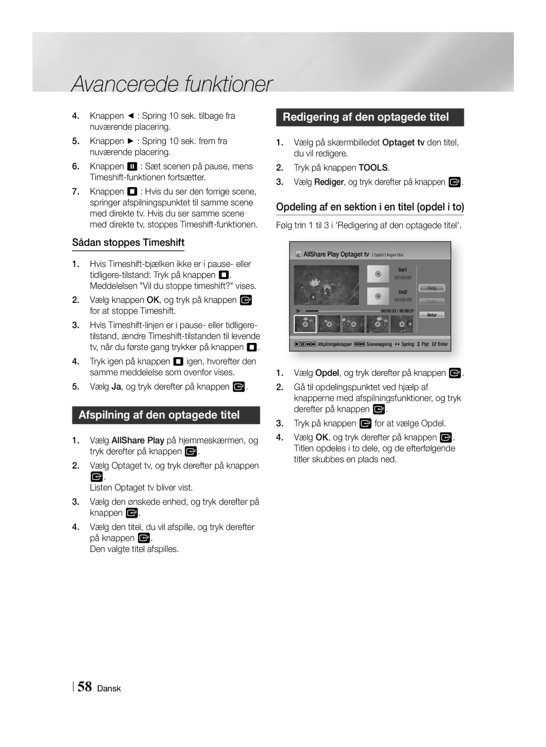 Samsung BD-E8500N/XE manual Afspilning af den optagede titel, Redigering af den optagede titel, Sådan stoppes Timeshift 