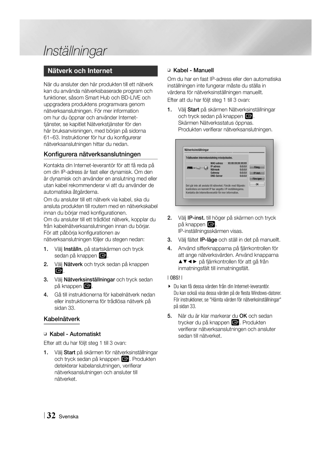 Samsung BD-E8900N/XE, BD-E8300N/XE Nätverk och Internet, Konfigurera nätverksanslutningen, Kabelnätverk, ĞĞ Kabel Manuell 