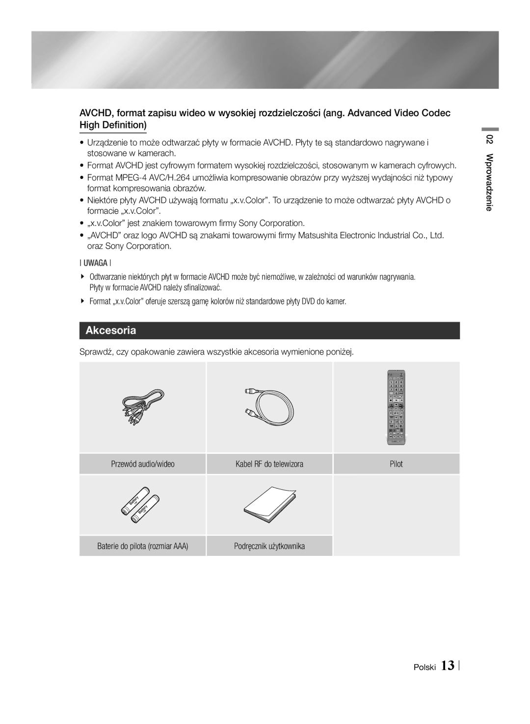 Samsung BD-E8500/EN, BD-E8300/EN manual Akcesoria, Przewód audio/wideo Kabel RF do telewizora, Baterie do pilota rozmiar AAA 