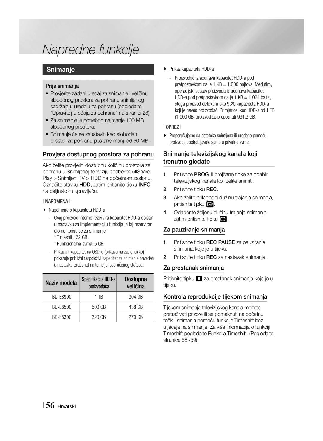 Samsung BD-E8500/EN, BD-E8300/EN manual Napredne funkcije, Provjera dostupnog prostora za pohranu, Za prestanak snimanja 