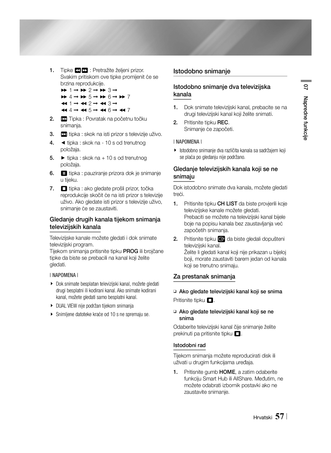 Samsung BD-E8300/EN manual Istodobno snimanje dva televizijska kanala, Gledanje televizijskih kanala koji se ne snimaju 