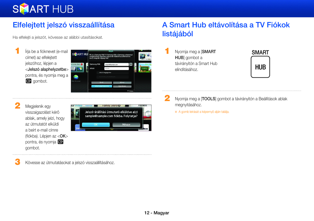 Samsung BD-E8500/EN, BD-E8900/EN manual Elfelejtett jelszó visszaállítása, Smart Hub eltávolítása a TV Fiókok listájából 