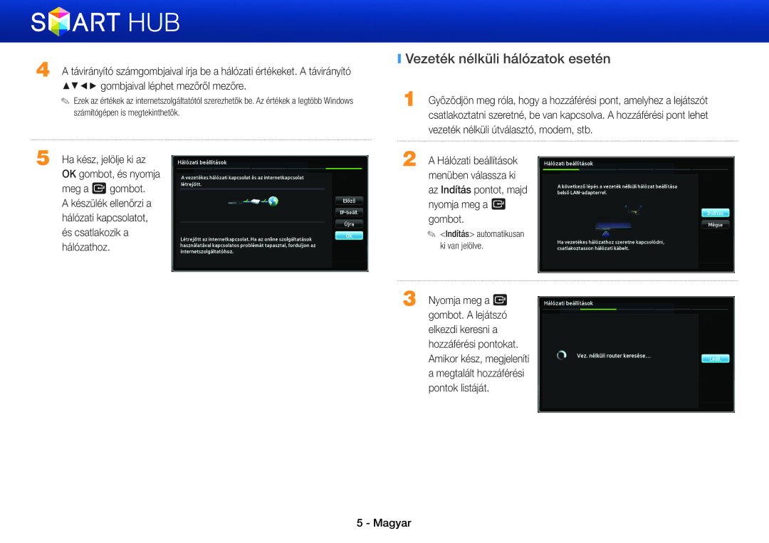 Samsung BD-E8900/EN, BD-E6100/EN, BD-E8500/EN, BD-E8300/EN, BD-E6100/XE manual Vezeték nélküli hálózatok esetén 