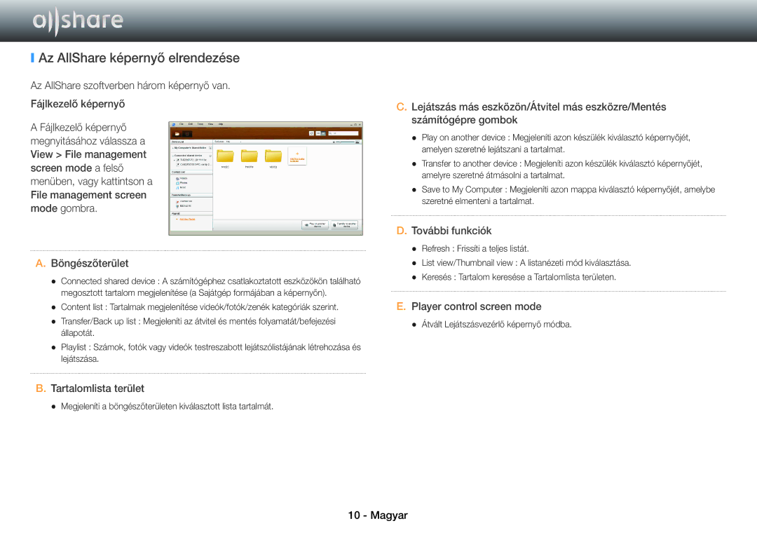 Samsung BD-E8900/EN, BD-E6100/EN, BD-E8500/EN, BD-E8300/EN, BD-E6100/XE Az AllShare képernyő elrendezése, További funkciók 