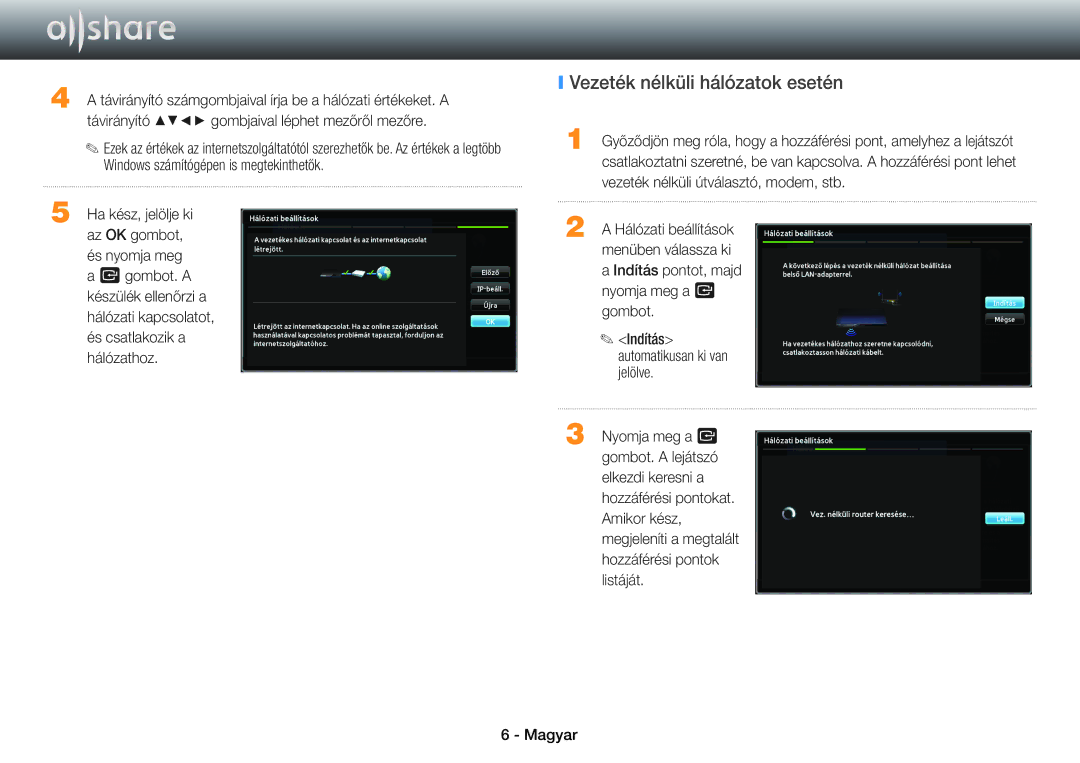Samsung BD-E6100/EN, BD-E8900/EN, BD-E8500/EN, BD-E8300/EN, BD-E6100/XE manual Vezeték nélküli hálózatok esetén 
