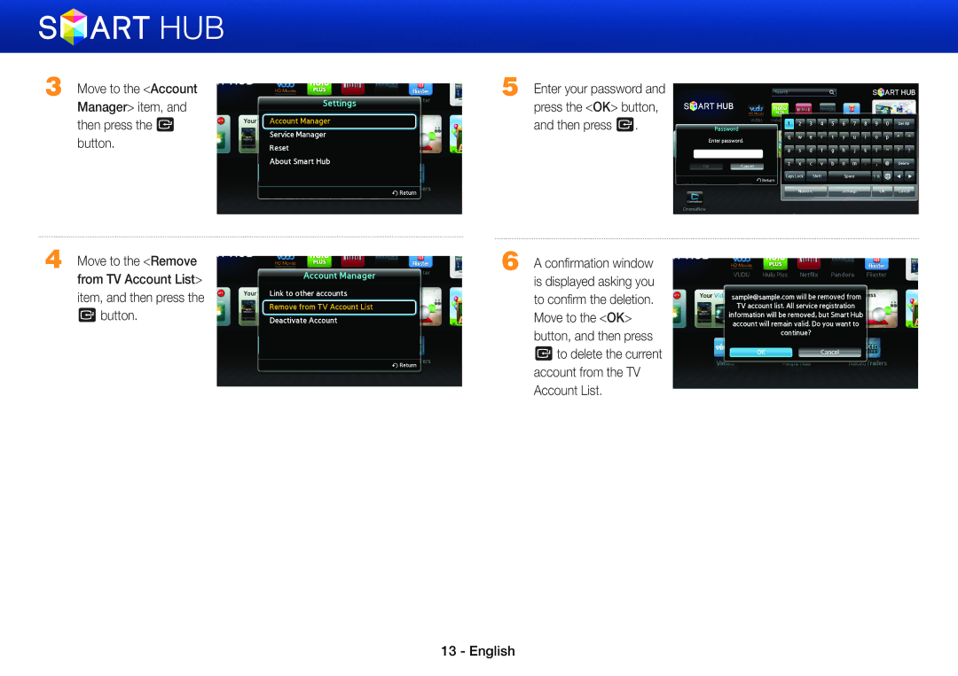 Samsung BD-E8500/EN, BD-E8900/EN, BD-E6100/XN, BD-E6100/EN manual Move to the Remove from TV Account List item, and then press 