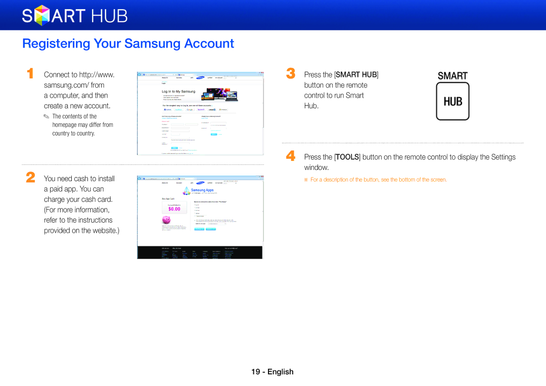 Samsung BD-E6100/XE, BD-E8900/EN, BD-E6100/XN, BD-E6100/EN, BD-E8500/EN Registering Your Samsung Account, Press the Smart HUB 