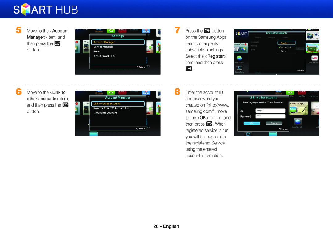 Samsung BD-E8900/EN Item to change its, Subscription settings, Item, and then press, Enter the account ID, Password you 