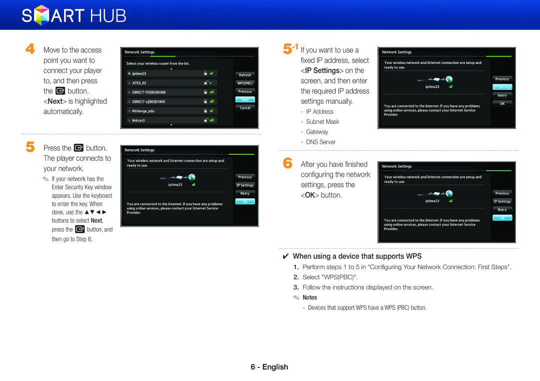 Samsung BD-E8900/ZF Move to the access, Point you want to, Connect your player, To, and then press, Ebutton, Automatically 