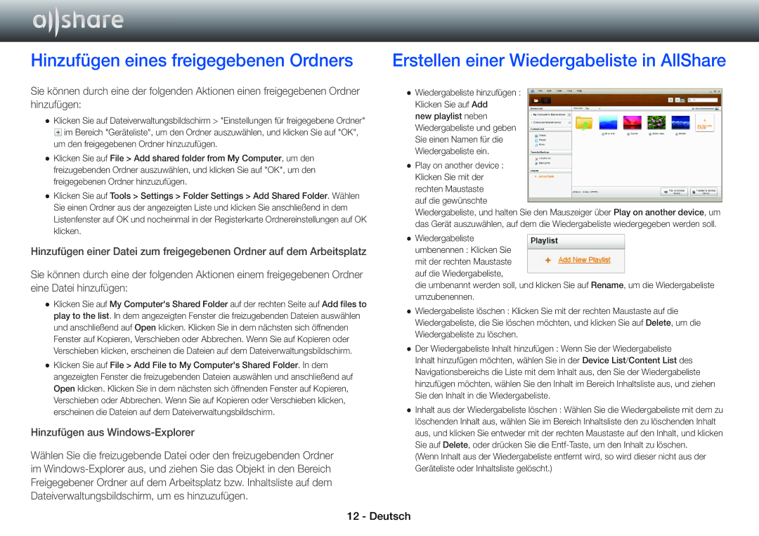 Samsung BD-E6100/XN manual Hinzufügen eines freigegebenen Ordners, Eine Datei hinzufügen, Hinzufügen aus Windows-Explorer 