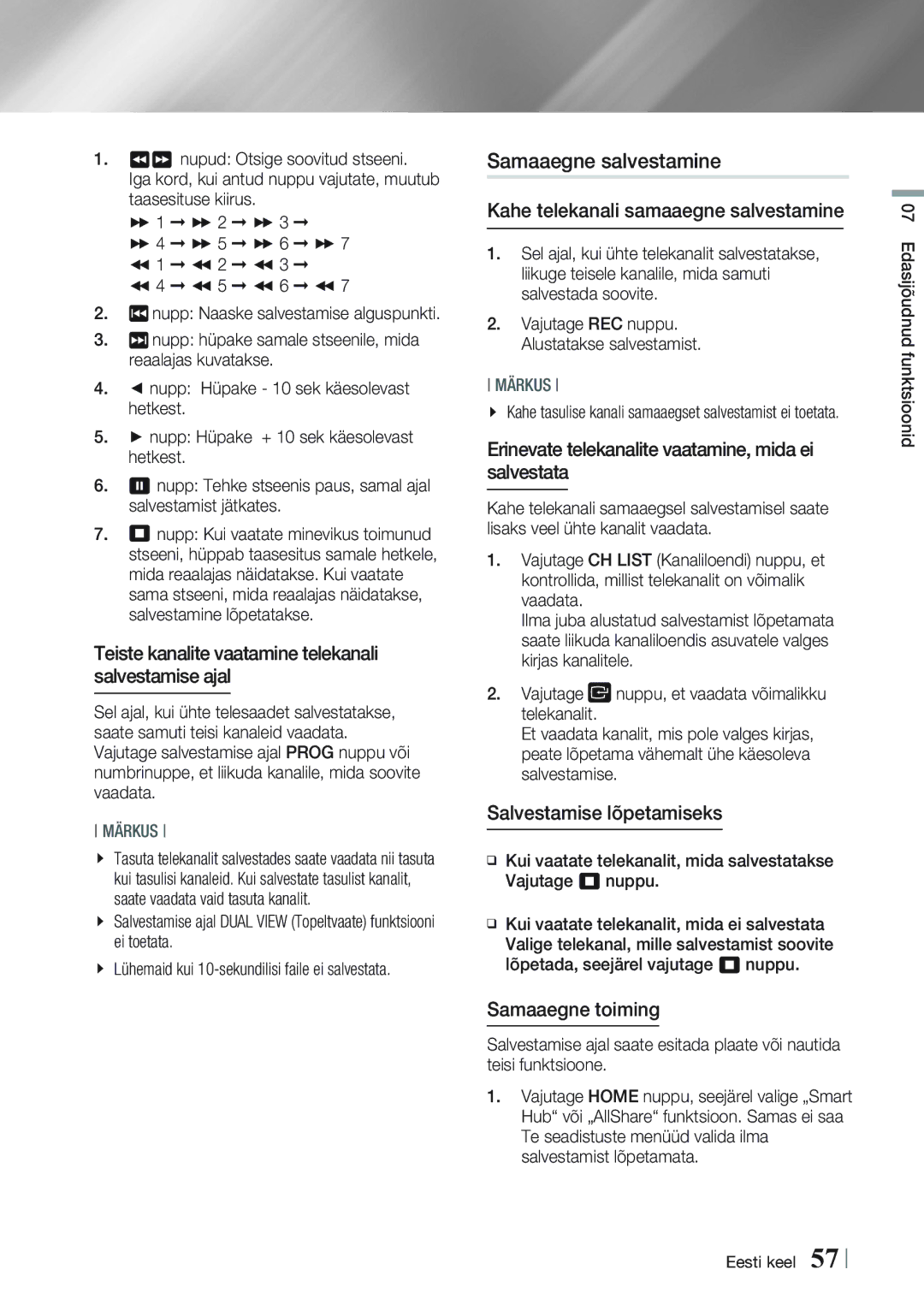 Samsung BD-E8300/EN Samaaegne salvestamine, Teiste kanalite vaatamine telekanali salvestamise ajal, Samaaegne toiming 