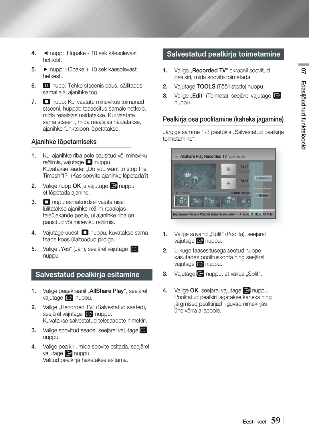 Samsung BD-E8300/EN, BD-E8900/EN Salvestatud pealkirja esitamine, Salvestatud pealkirja toimetamine, Ajanihke lõpetamiseks 