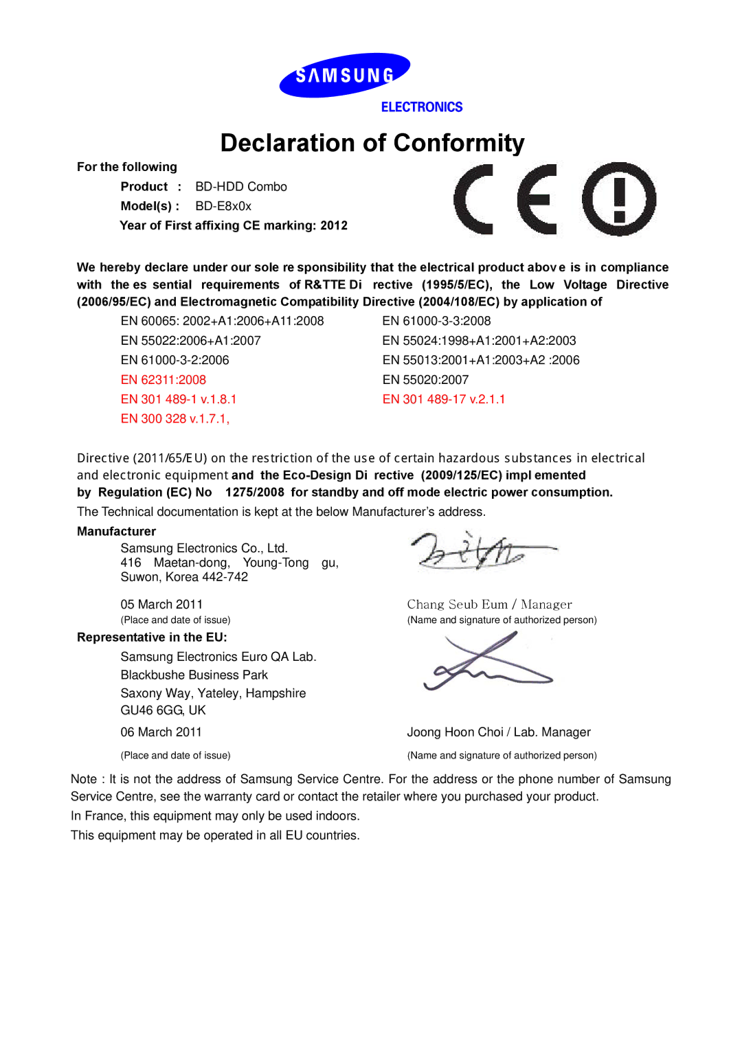 Samsung BD-E8309S/ZG manual Declaration of Conformity, For the following, EN 301 489-1 EN 301 489-17 EN 300 328 