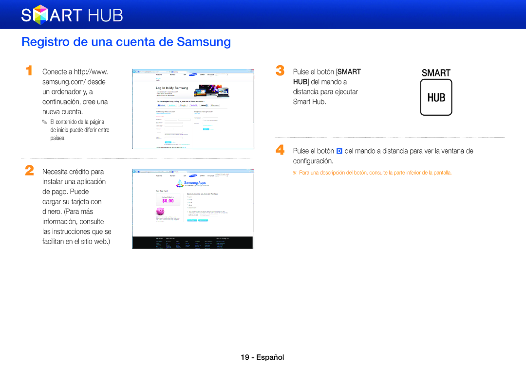 Samsung BD-E6300/ZF, BD-ES5000/ZF, BD-ES7000/ZF, BD-E5500/ZF manual Registro de una cuenta de Samsung, Pulse el botón Smart 