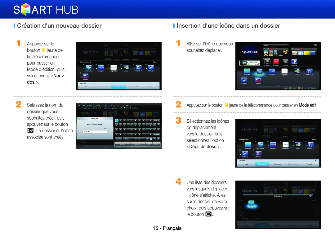 Samsung BD-E5500/ZF, BD-ES5000/ZF, BD-ES7000/ZF manual Création dun nouveau dossier, Insertion dune icône dans un dossier 