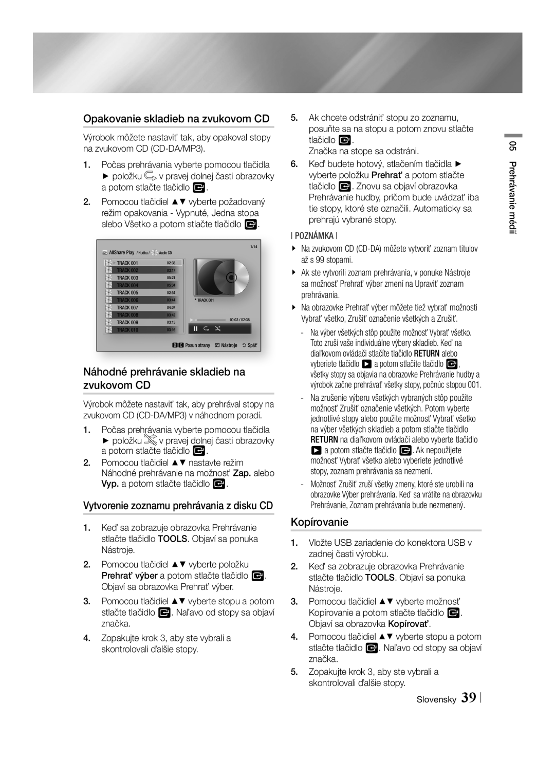 Samsung BD-ES6000/EN manual Opakovanie skladieb na zvukovom CD, Náhodné prehrávanie skladieb na zvukovom CD, Kopírovanie 