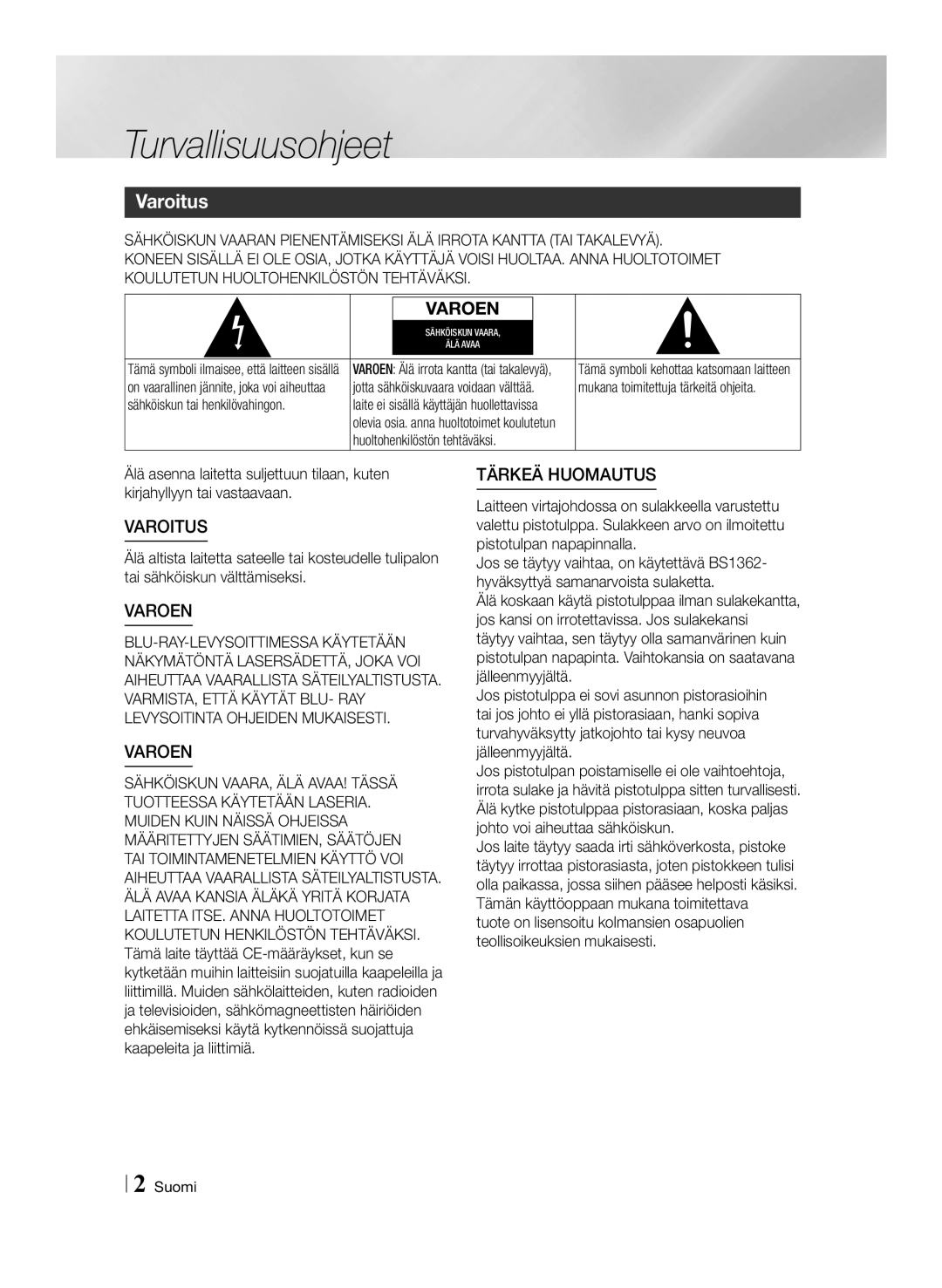 Samsung BD-ES6000/XE manual Turvallisuusohjeet, Varoitus, Sähköiskun tai henkilövahingon, Huoltohenkilöstön tehtäväksi 