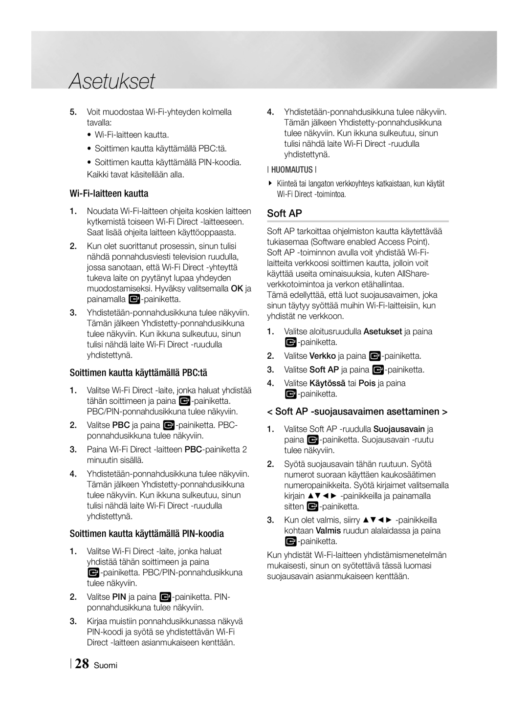 Samsung BD-ES6000/XE, BD-ES6000E/XE manual Soft AP, Wi-Fi-laitteen kautta, Soittimen kautta käyttämällä PBCtä 