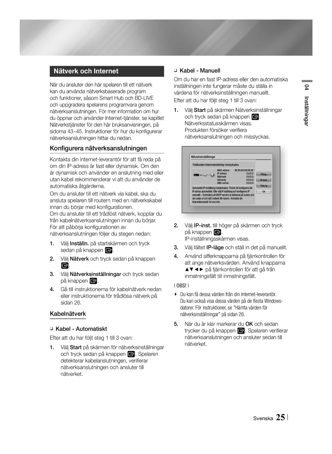 Samsung BD-ES6000E/XE, BD-ES6000/XE Nätverk och Internet, Konfigurera nätverksanslutningen, Kabelnätverk, ĞĞ Kabel Manuell 