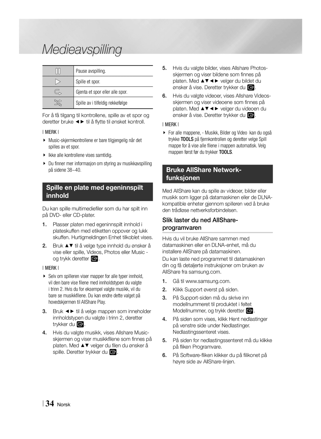 Samsung BD-ES6000E/XE, BD-ES6000/XE manual Spille en plate med egeninnspilt innhold, Bruke AllShare Network- funksjonen 