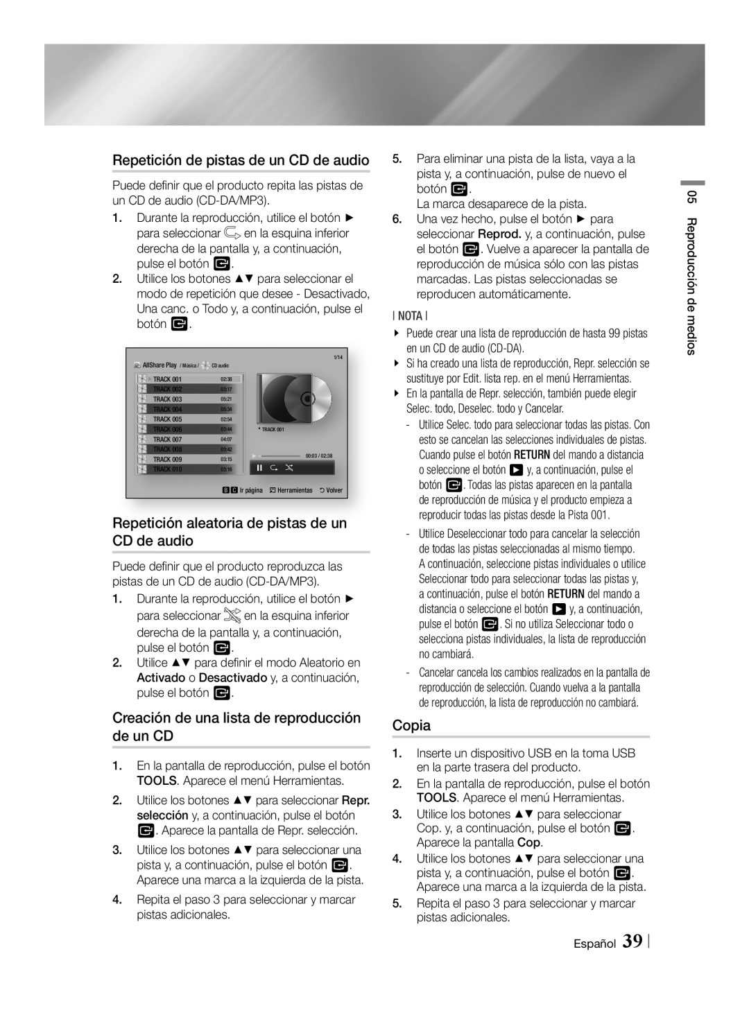 Samsung BD-ES6000E/ZF Repetición de pistas de un CD de audio, Repetición aleatoria de pistas de un CD de audio, Copia 