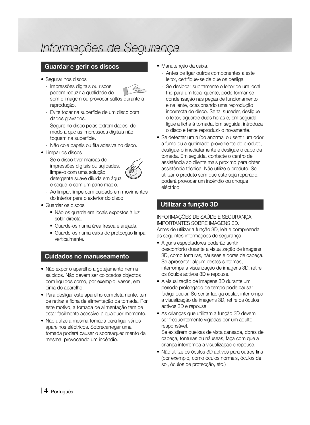 Samsung BD-ES6000E/ZF manual Guardar e gerir os discos, Cuidados no manuseamento, Utilizar a função 3D, Manutenção da caixa 