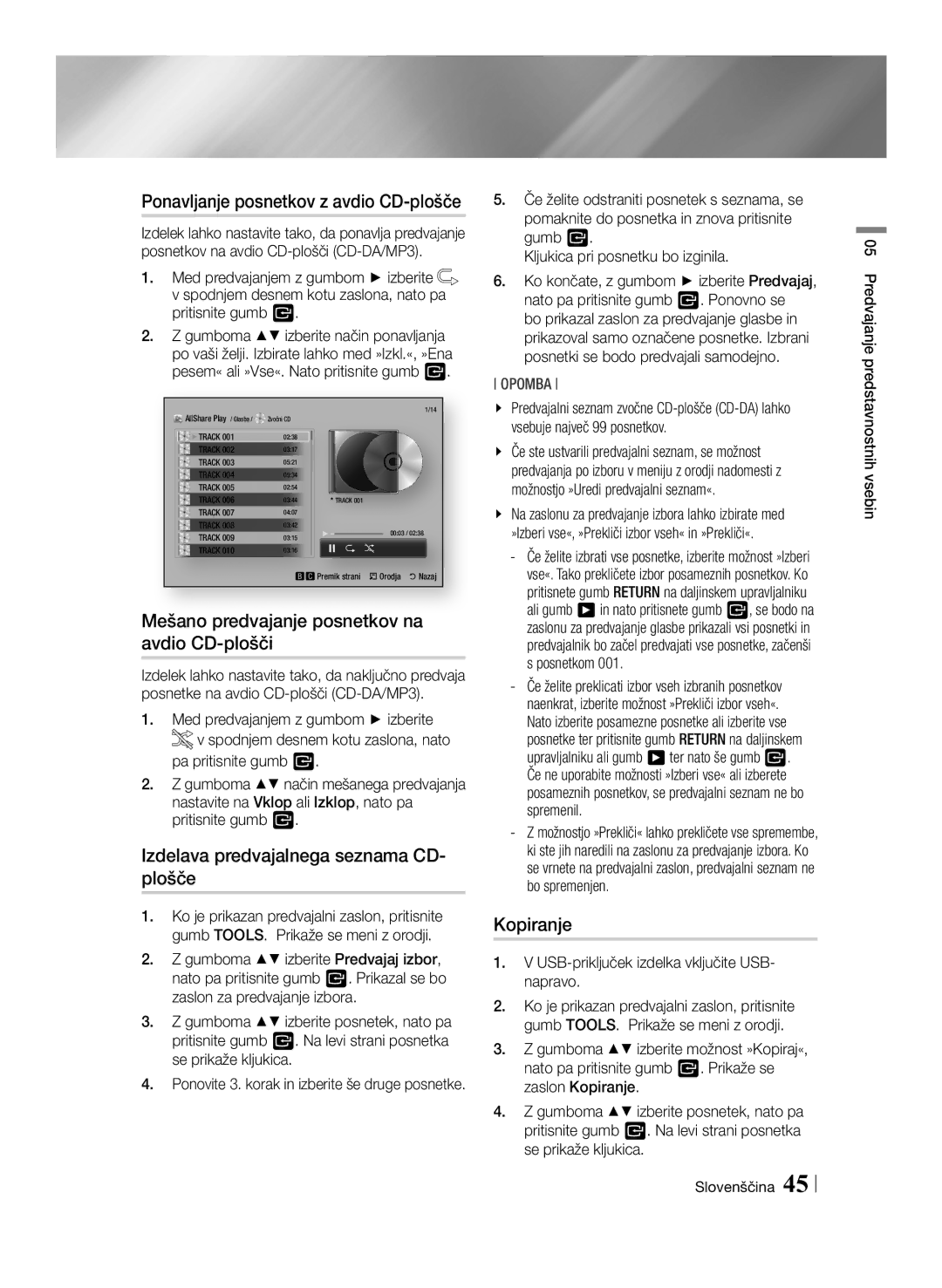 Samsung BD-ES7000/XE Ponavljanje posnetkov z avdio CD-plošče, Mešano predvajanje posnetkov na avdio CD-plošči, Kopiranje 